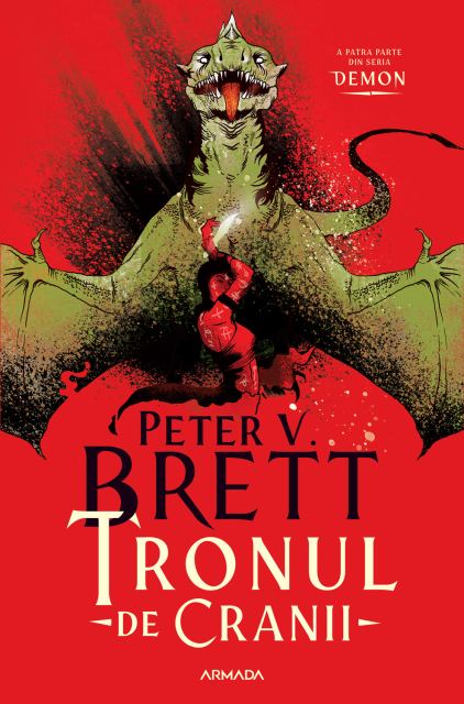 Tronul de Cranii (Seria DEMON, partea a IV-a)