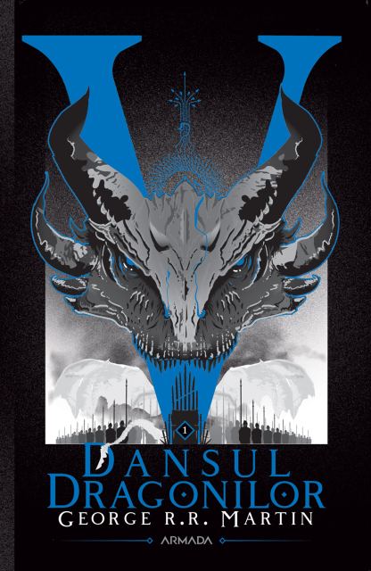 Dansul dragonilor (Seria C NTEC DE GHEAȚĂ ȘI FOC, partea a V-a, ed. 2020) 2 vol.
