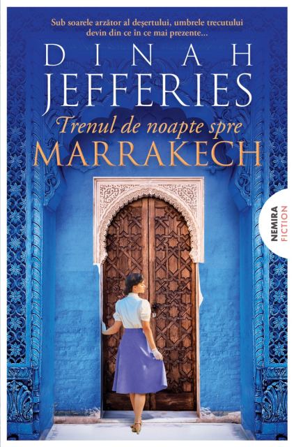 Trenul de noapte spre Marrakech (Trilogia FIICELE RĂZBOIULUI, partea a III-a)