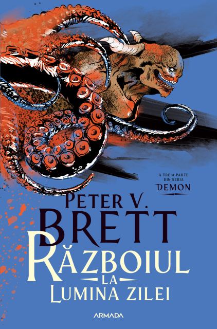 Războiul la lumina zilei (Seria DEMON, partea a III-a)