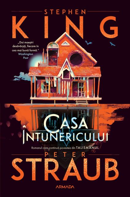Casa întunericului (continuarea romanului Talismanul)
