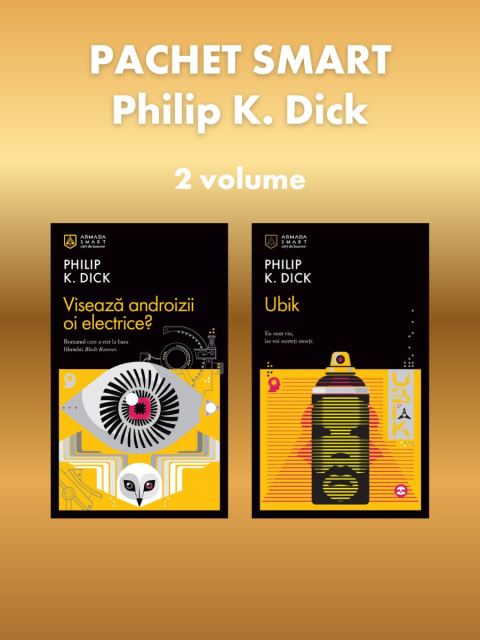 Pachet SMART Philip K. Dick 2 vol.