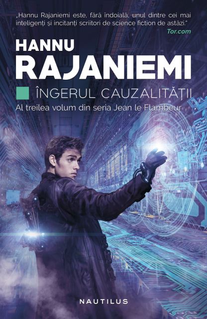 Îngerul cauzalității (Seria JEAN LE FLAMBEUR, partea a III-a)