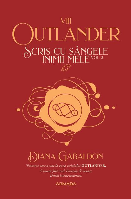 Scris cu sângele inimii mele vol. 2 (Seria OUTLANDER, partea a VIII-a)