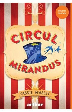 Circul Mirandus - Cassie Beasley