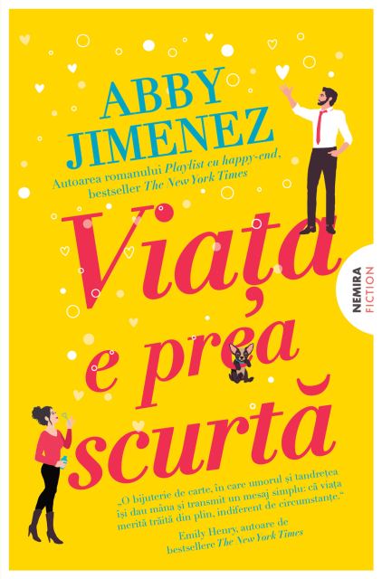 Viața e prea scurtă